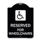 Signmission Reserved for Wheelchairs W/ Graphic Heavy-Gauge Aluminum Sign, 24" x 18", BW-1824-23166 A-DES-BW-1824-23166 - alternate 1